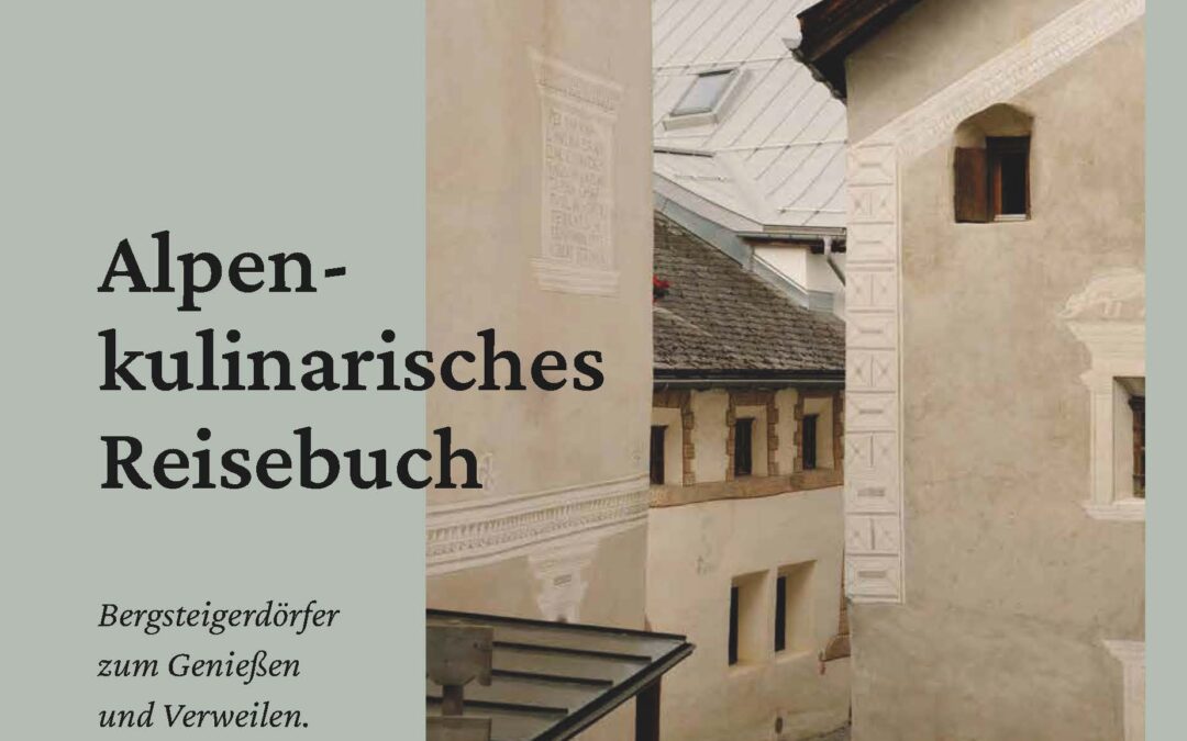 “Un diario di viaggio culinario alpino”