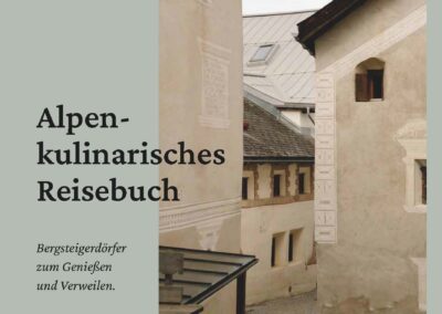 “Un diario di viaggio culinario alpino”